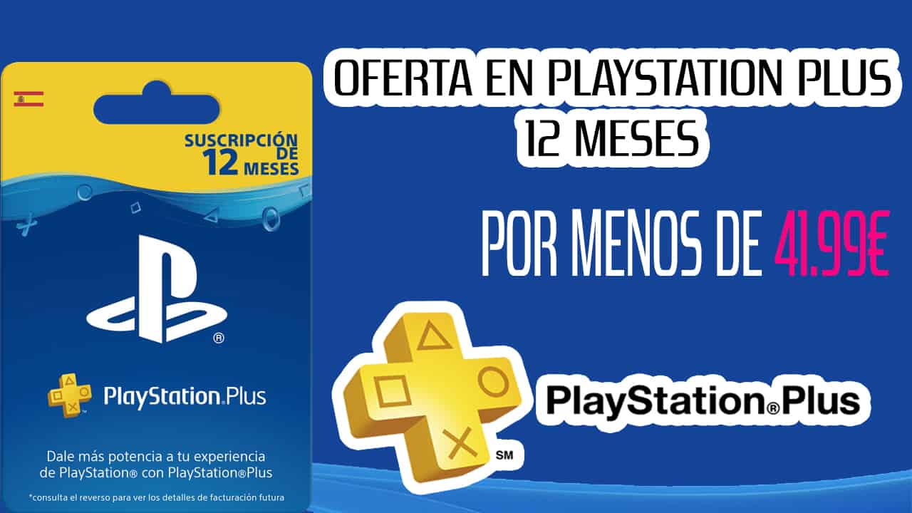 OFERTA Playstation Plus