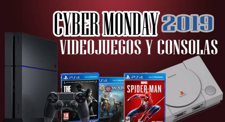 CYBER MONDAY 2019 JUEGOS Y CONSOLAS